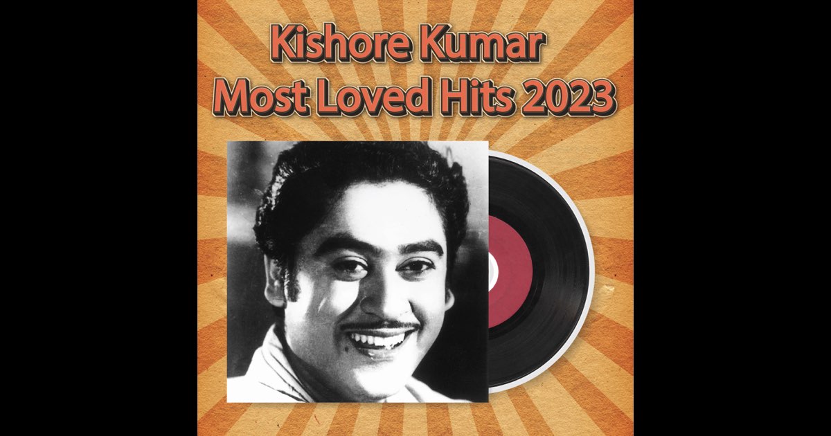 Kishore Kumar Hits - Album by Kishore Kumar - Apple Music