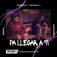 PA LLEGAR A TI (feat. Seferolh) - Single - Morocho