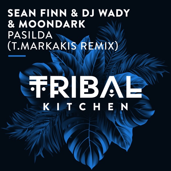 Pasilda (T.Markakis Remix) [feat. Moondark] - Single