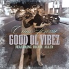 Good Ol Vibez (feat. Richie Allen) - Single