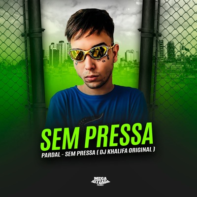 Sem Pressa - Single