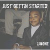 Just Gettin Started - EP