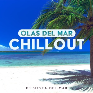 Olas Del Mar Chillout