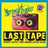 Stream & download Last Tape