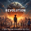 Revolution (feat. Problemattik & Steele)