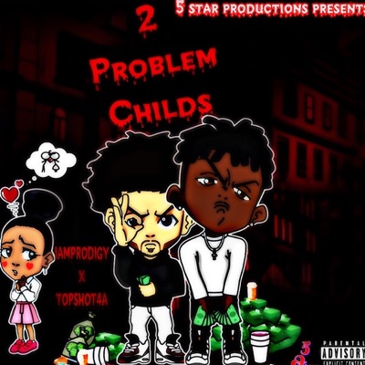 2 Problem Childs