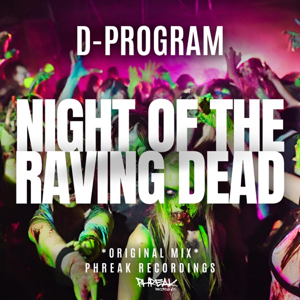 Night of the Raving Dead - Single