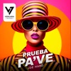 Prueba Pa've - Single