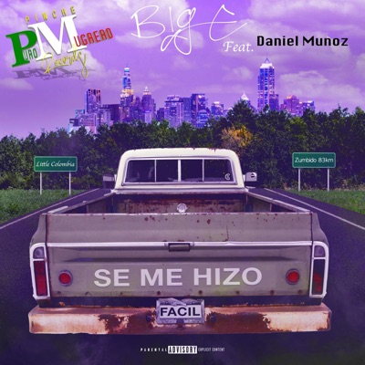 Se Me Hizo Fácil (feat. Daniel Muñoz) - Single