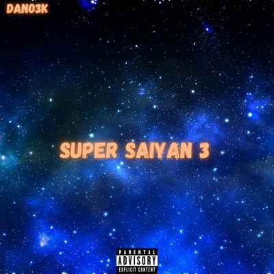 Super Saiyan 3 - Single