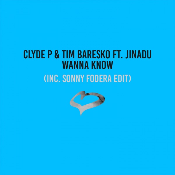 Wanna Know (feat. Jinadu) [Radio Edit] - Single