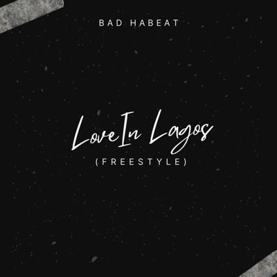 Love in Lagos(Freestyle) - Single