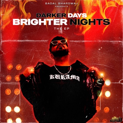 Darker Days Brighter Nights - EP