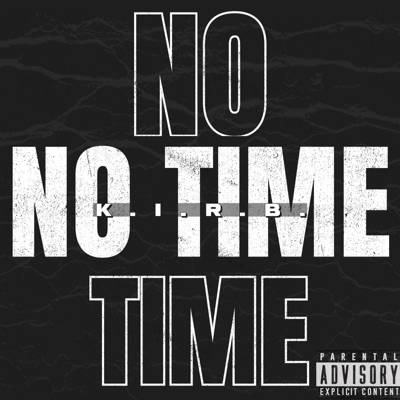 No Time - Single
