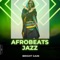 Afrobeats Jazz artwork