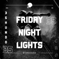 Friday Night Lights - Single - 35hundo