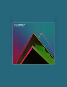 Poslechněte si interpreta Godsleep, sledujte hudební videa, přečtěte si životopis, podívejte se na data turné a další informace.