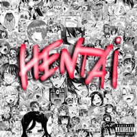 Hentai (feat. 10grazie) - Single - Martz Da Marte