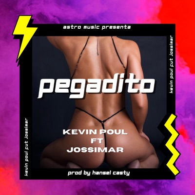 Pegadito (feat. Jossimar) - Single