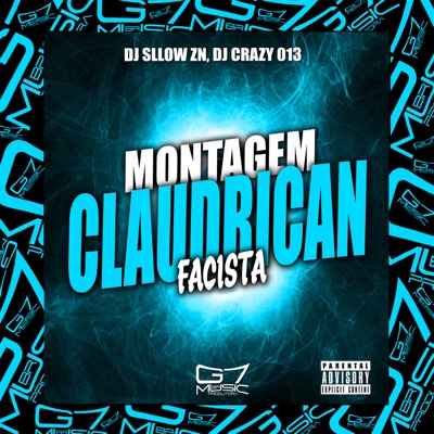 Montagem Claudrican Facista - Single