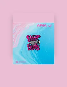 Aria J을(를) 듣고, 뮤직 비디오를 보고, 약력을 읽고, 투어 일정 등을 확인하세요!