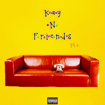 Kay N' Friends - EP