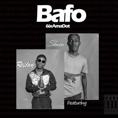 Bafo (feat. Shuva & Rapking) - Single
