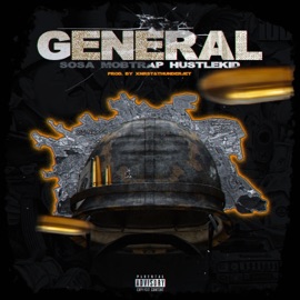 General (feat. Hustlekid & DonSosa) Mobtrap