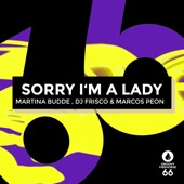 Sorry I'm a Lady (Radio - Edit) artwork