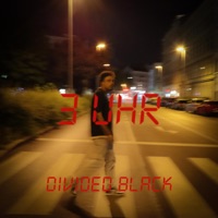 Drei Uhr - Single - Divided Black