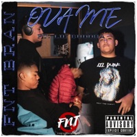 Ova Me (feat. Lil Buddha) - Single - FNT BRAN