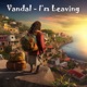 I m Leaving Single