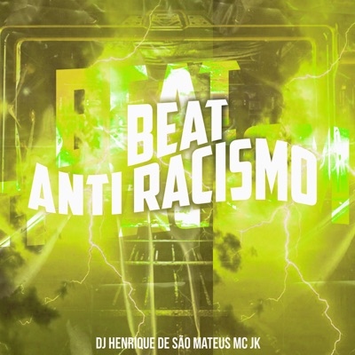Beat Anti Racismo - Single