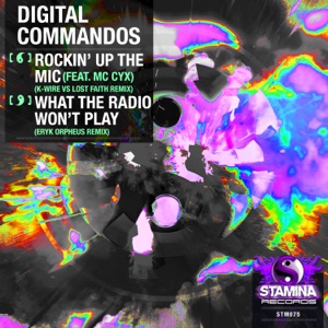 Rockin' Up the Mic (feat. MC Cyx) [K-Wire vs. Lost Faith Remix]