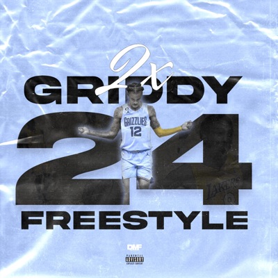 Griddy 24 Freestyle - Single