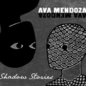 Ava Mendoza - Shadowtrapping