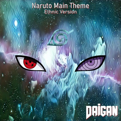 Naruto Main Theme (Ethnic Version) - Single