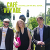 La vita e bella - Café Voyage new Single
