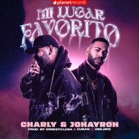 Mi Lugar Favorito - Single (Prod. by Ernesto Losa, Roberto Ferrante) - Charly & Johayron, Ernesto Losa & Roberto Ferrante