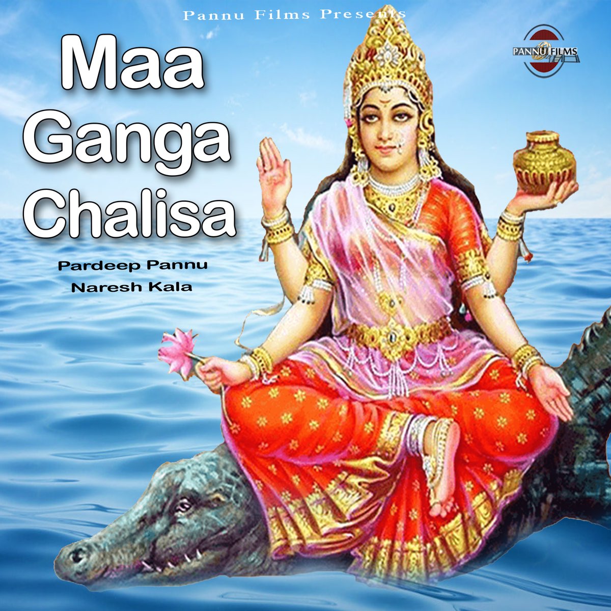 ‎maa Ganga Chalisa Single Album By Pardeep Pannu And Naresh Kala Apple Music