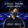 Diriku Trauma (Nofin Asia Remix) - Single