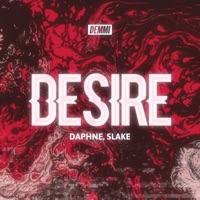 Desire - Single - Daphne & SLAKE