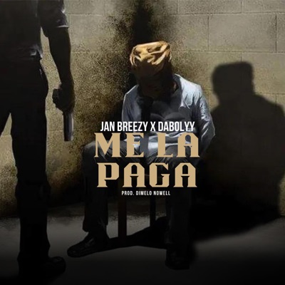 Me la paga (feat. DaBolyy) - Single