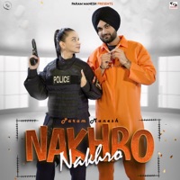 Nakhro - Single - Param Manesh & IGMOR