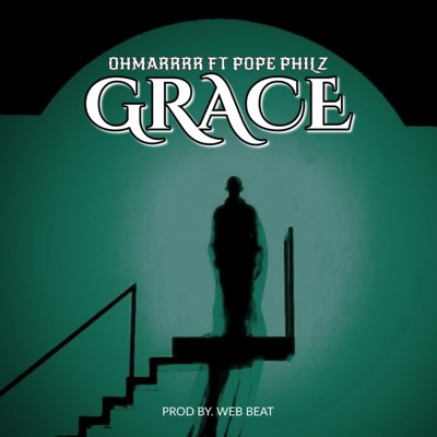 GRACE (feat. Pope Philz) - Single