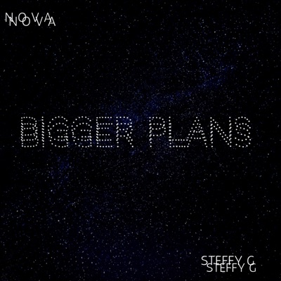 Bigger plans (feat. Steffy G) - Single