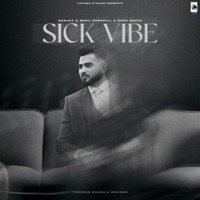 Sick Vibe - Single - Gurjot