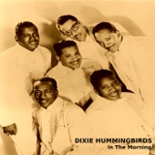 Dixie Hummingbirds - Get Away Jordan