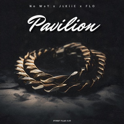 Pavilion (feat. Jskiie & Flo) - Single