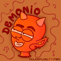 Demonio (feat. Fibo) - Single - Ku Lee Flow